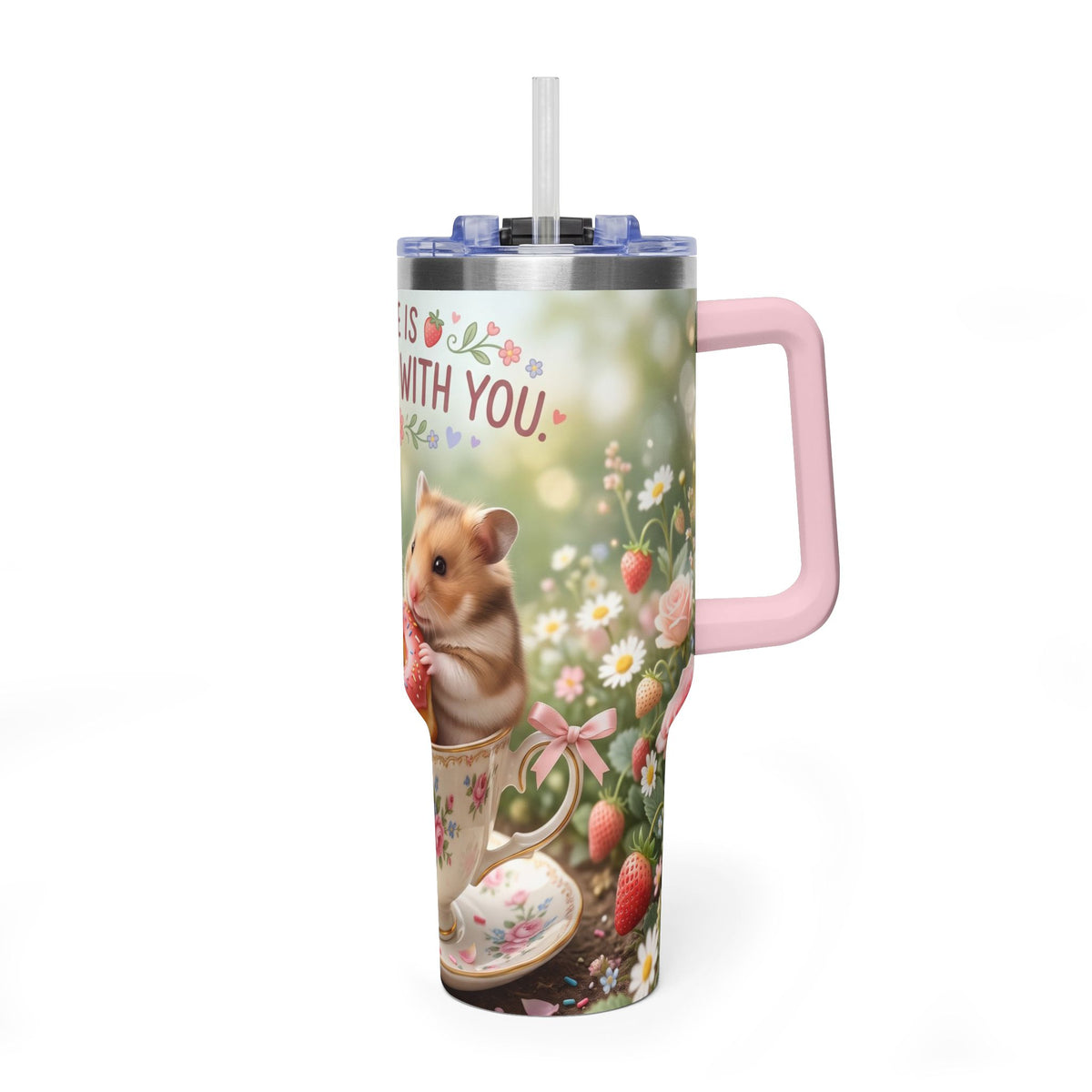 Life Is Sweeter With You Hamster Floral 40oz Thermal Tumbler