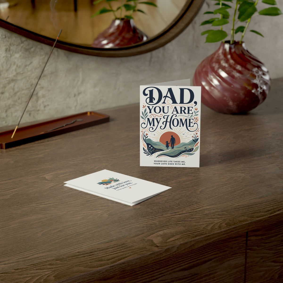 Greeting Card – “Dad, You Are My Home” Father’s Day Appreciation Card