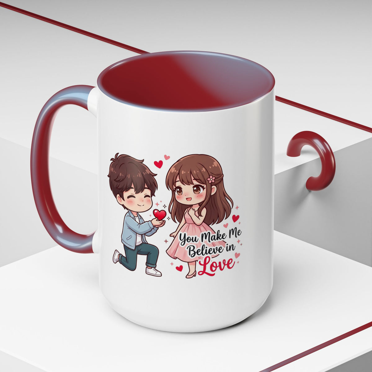 You Make Me Believe in Love Romantic Couple Coffee Mug