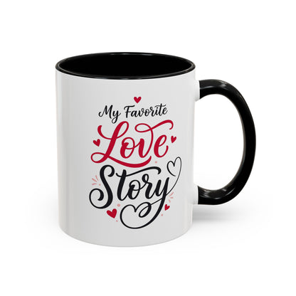 My Favorite Love Story Romantic Coffee Mug