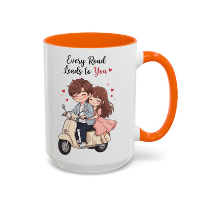 Every Road Leads to You Romantic Couple Coffee Mug