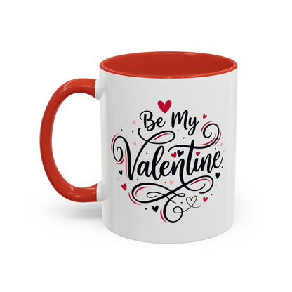 Be My Valentine Coffee Mug