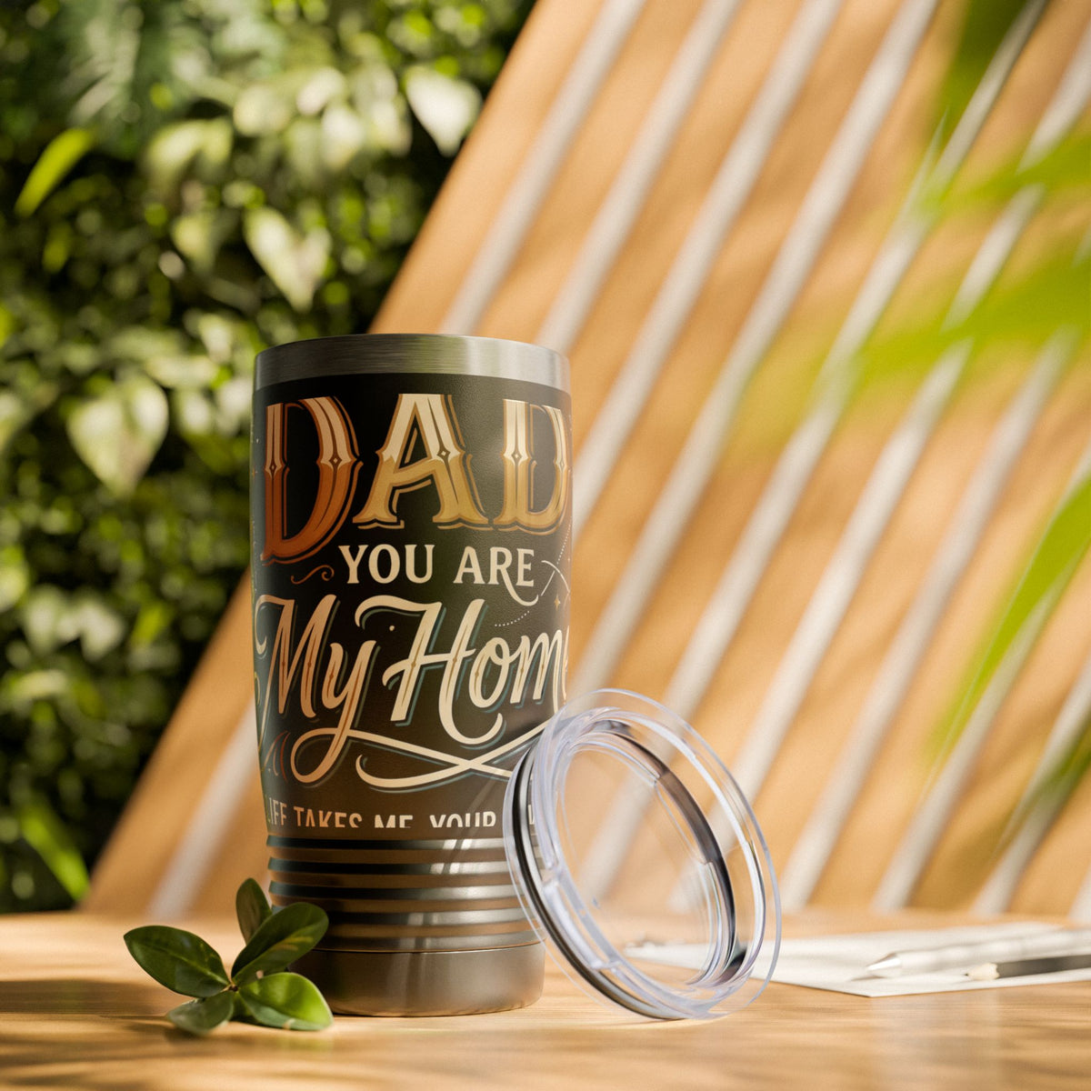 Dad You Are My Home 20oz Tumbler