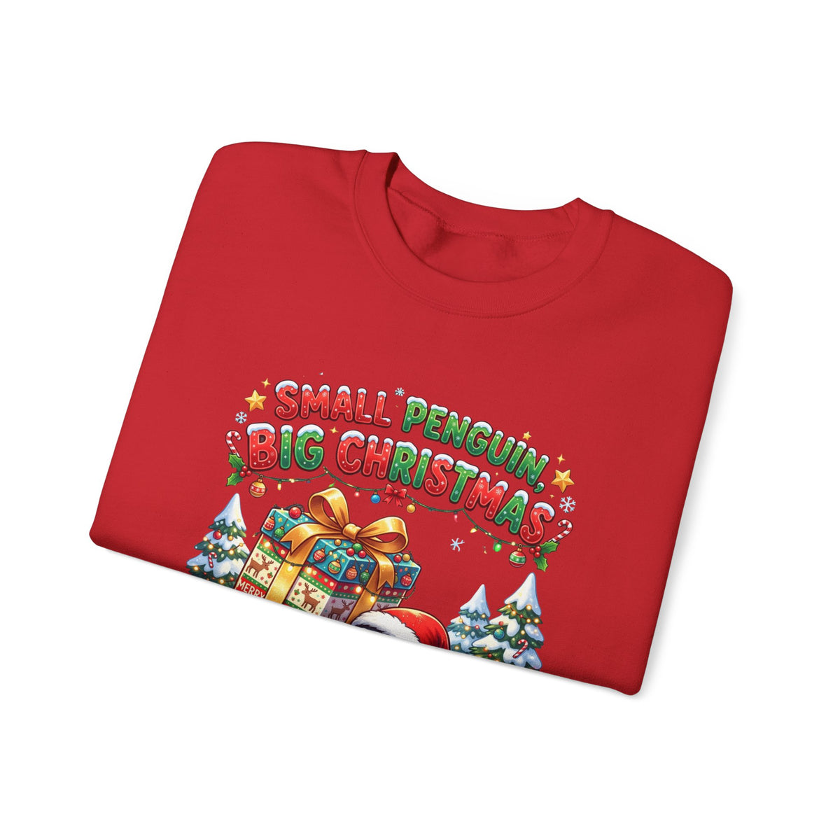 Penguin Christmas Crewneck Sweatshirt — "Small Penguin Big Christmas" Holiday Pullover