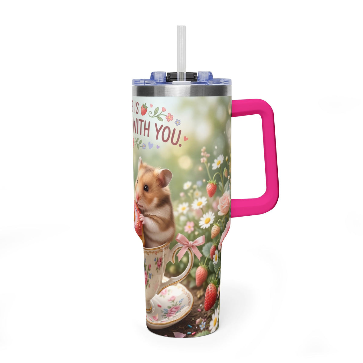 Life Is Sweeter With You Hamster Floral 40oz Thermal Tumbler