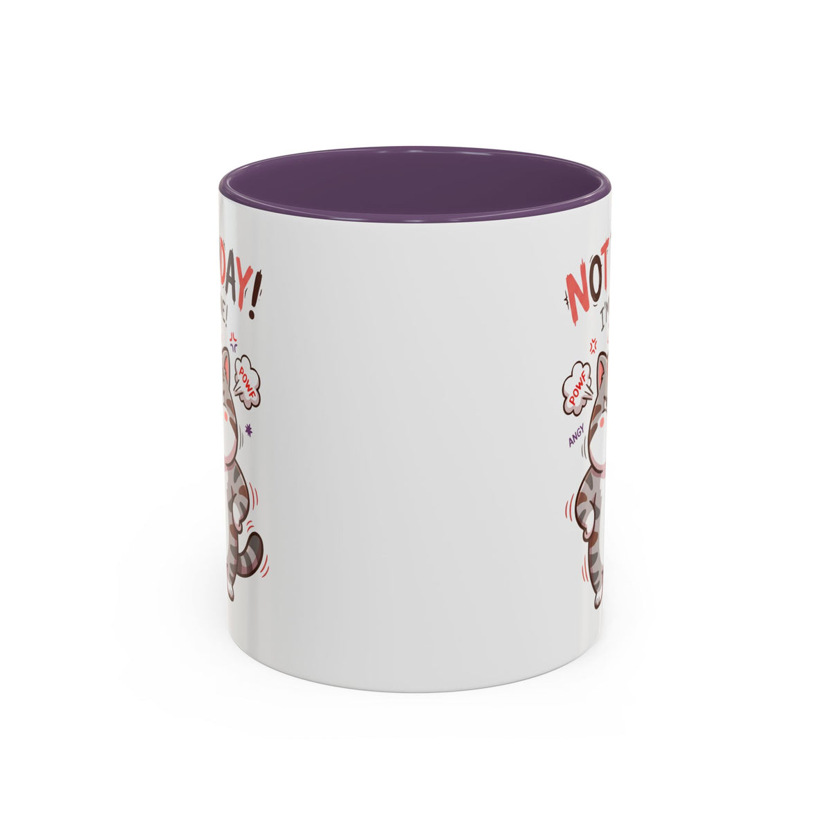 Funny Cat Mug - "Not Today! I'm Done" Accent Coffee Mug (11/15oz)