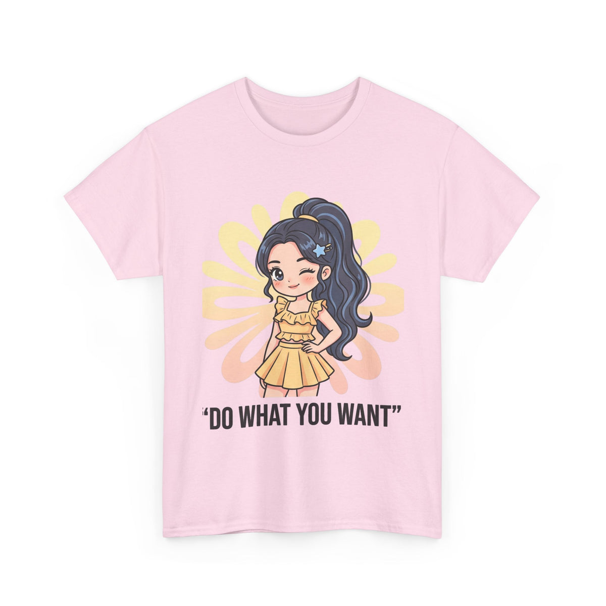 Do What You Want Tee — Cute Empowerment Graphic Shirt