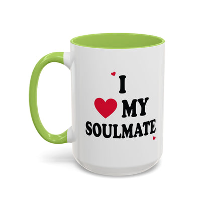 I Love My Soulmate Accent Coffee Mug
