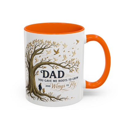 Dad You Gave Me Roots to Grow and Wings to Fly Coffee Mug