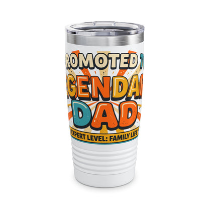 Promoted to Legend Dad 20oz Tumbler