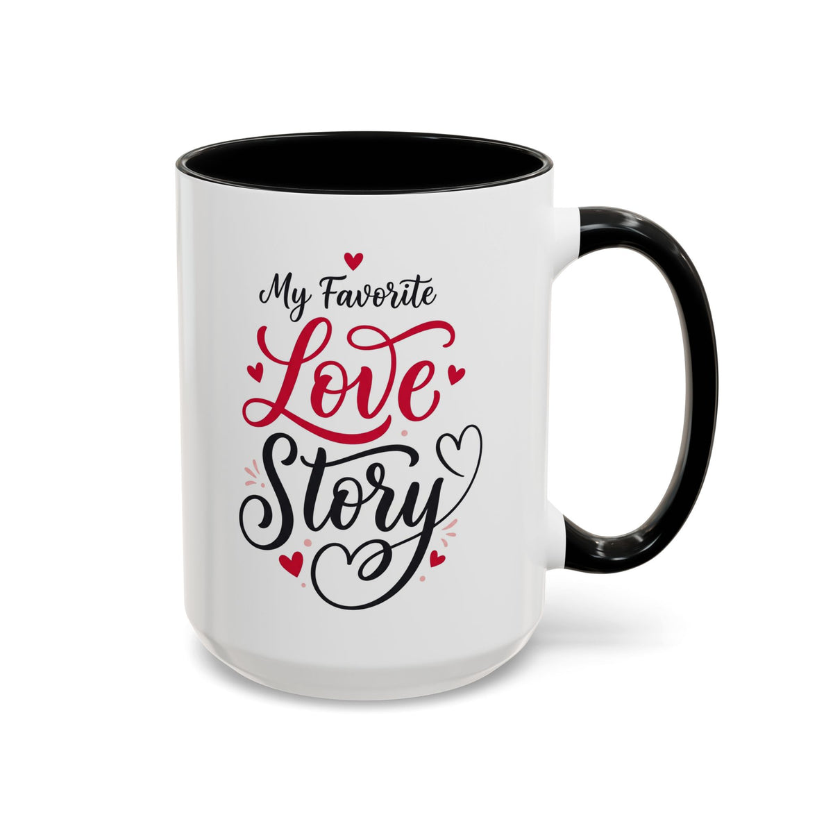 My Favorite Love Story Romantic Coffee Mug