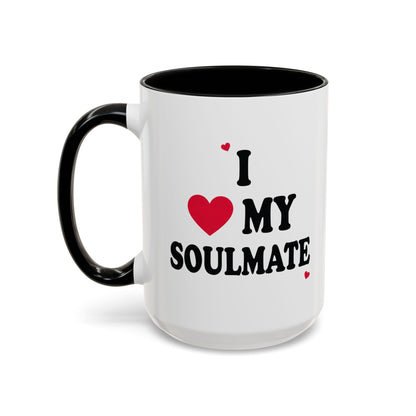 I Love My Soulmate Accent Coffee Mug