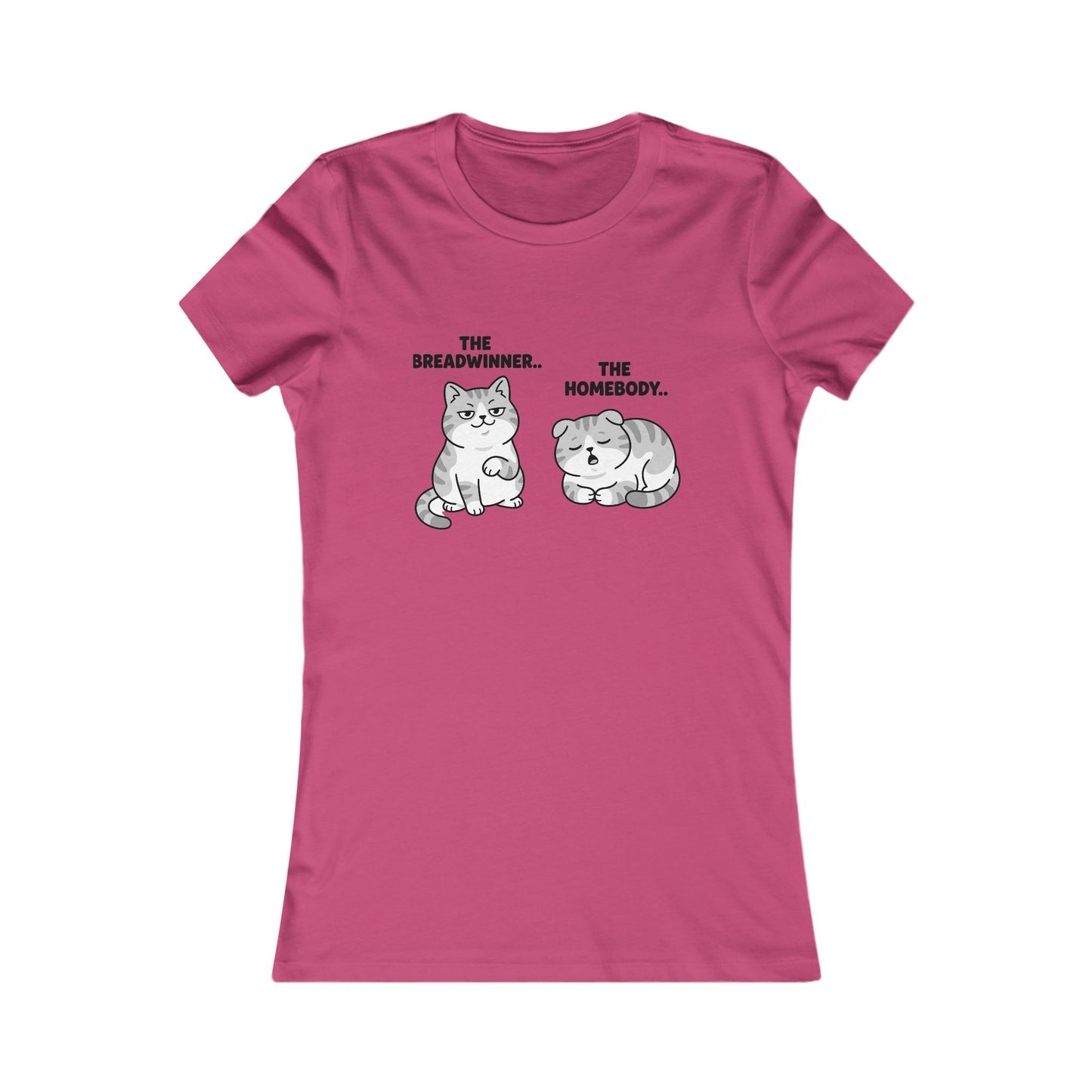 Women's Cat Tee "The Breadwinner. The Homebody." - Cute Cat Graphic Shirt for Cat Lovers