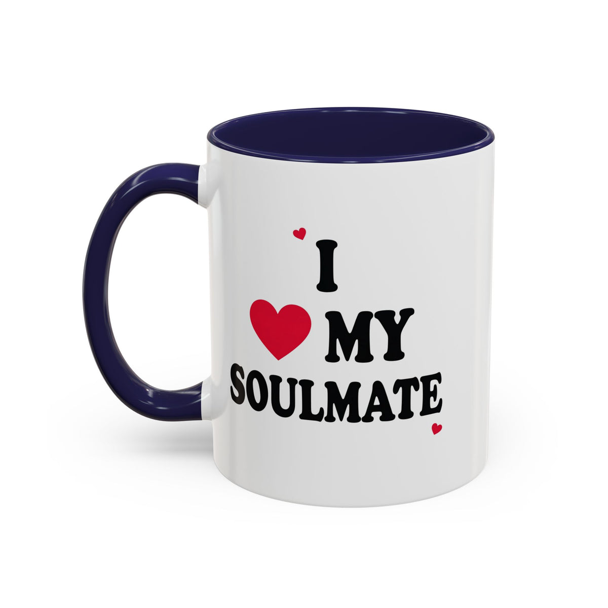 I Love My Soulmate Accent Coffee Mug