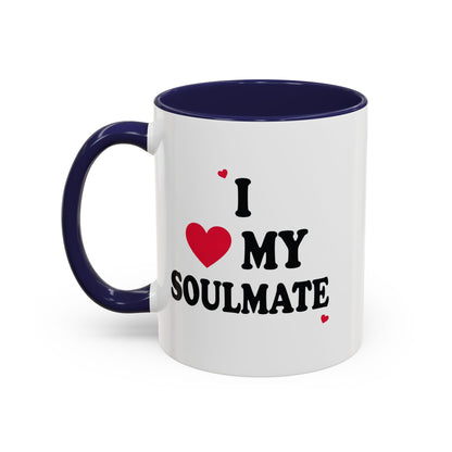 I Love My Soulmate Accent Coffee Mug