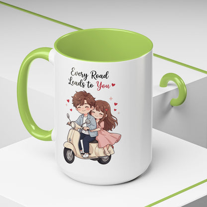 Every Road Leads to You Romantic Couple Coffee Mug