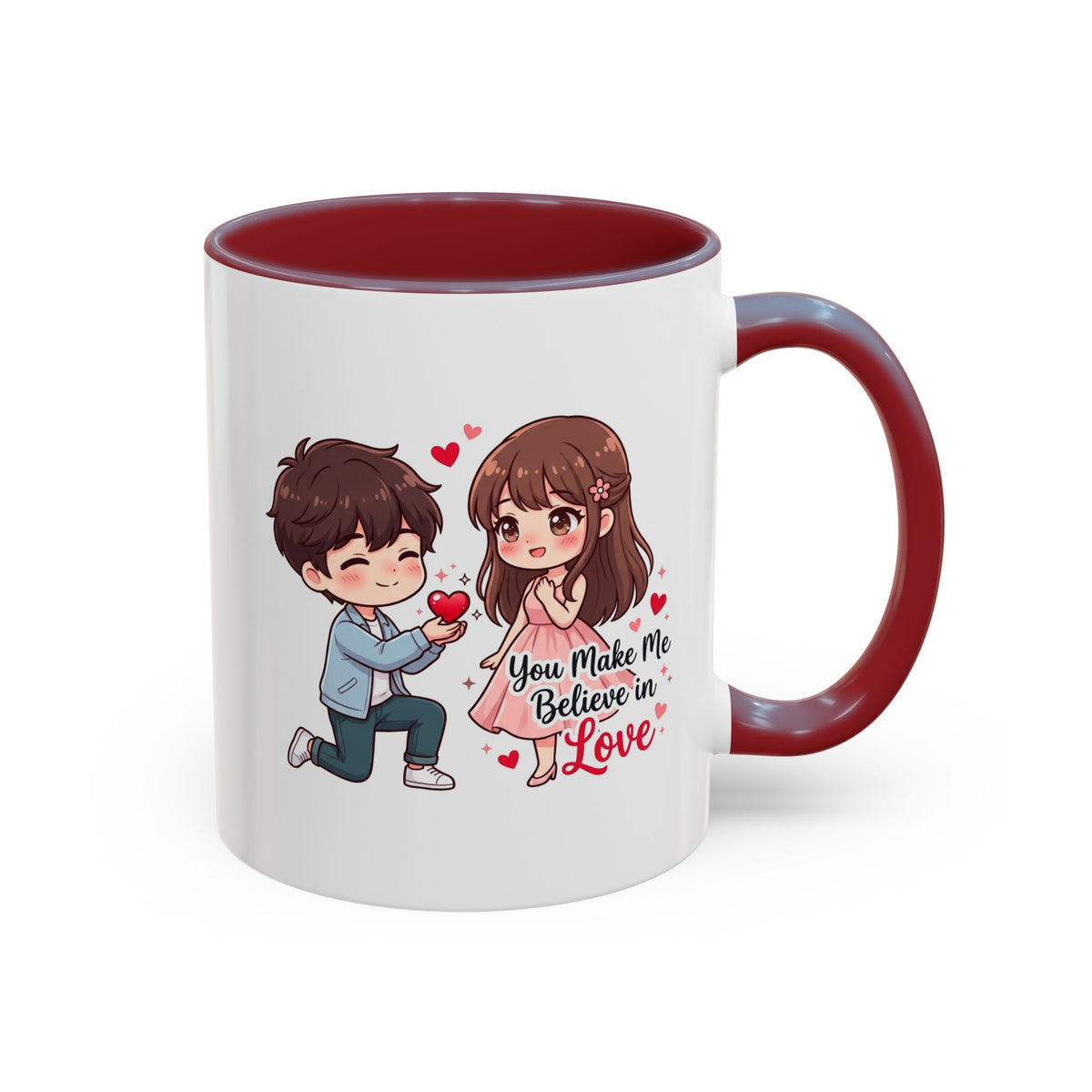 You Make Me Believe in Love Romantic Couple Coffee Mug