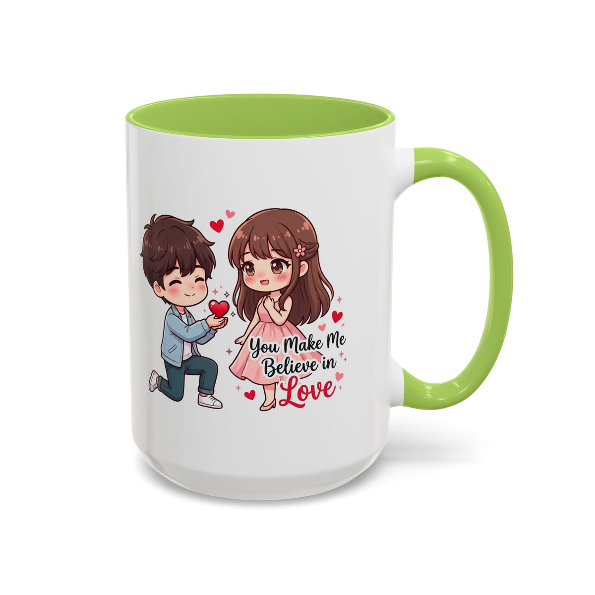 You Make Me Believe in Love Romantic Couple Coffee Mug