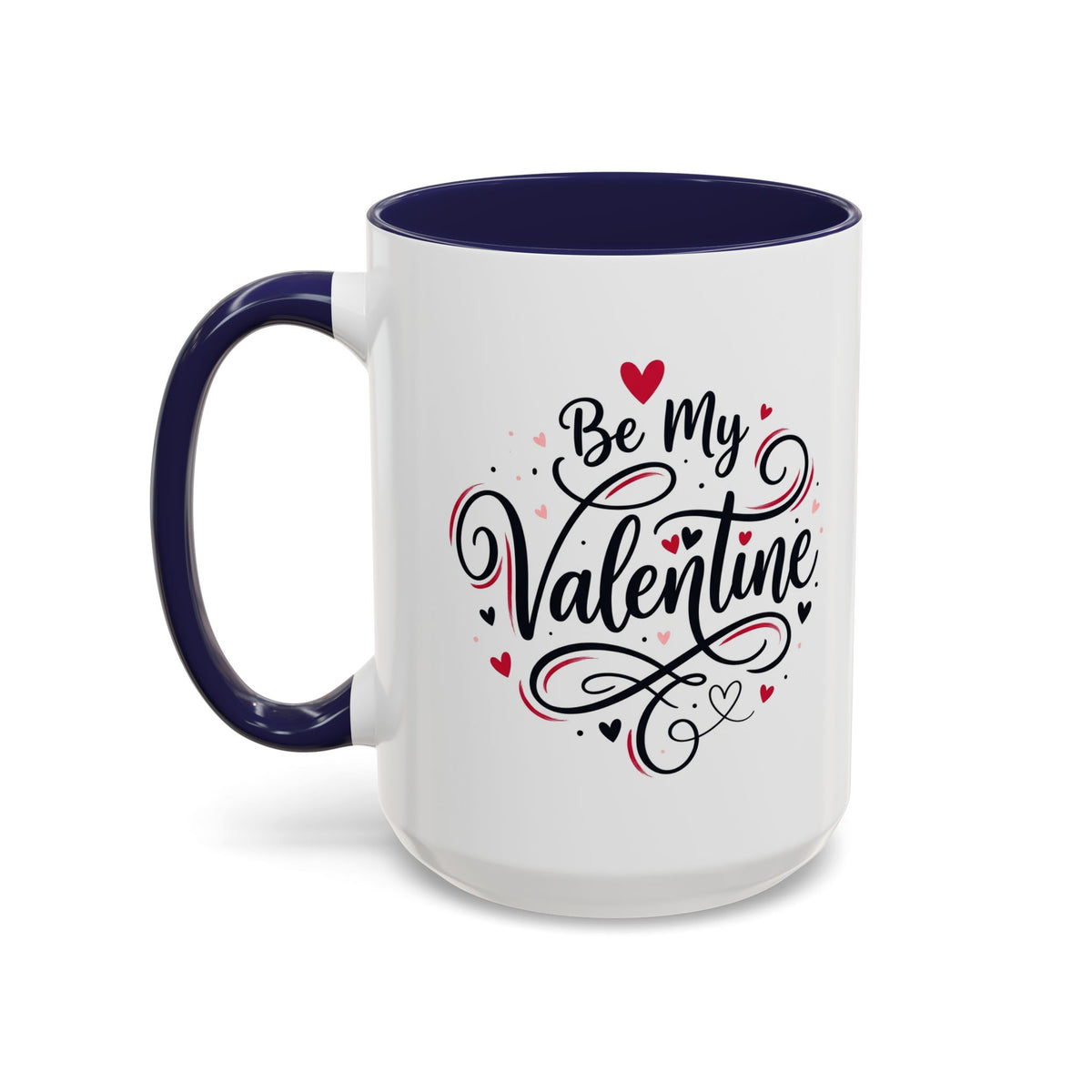 Be My Valentine Coffee Mug