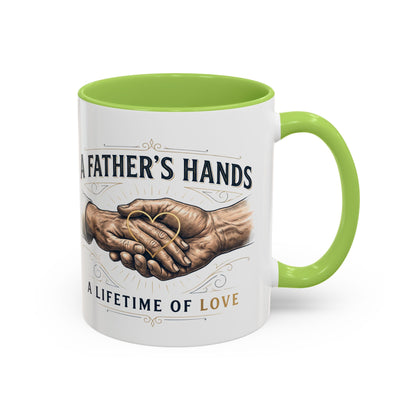 Father’s Hands, A Lifetime of Love Coffee Mug