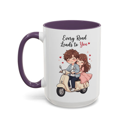 Every Road Leads to You Romantic Couple Coffee Mug