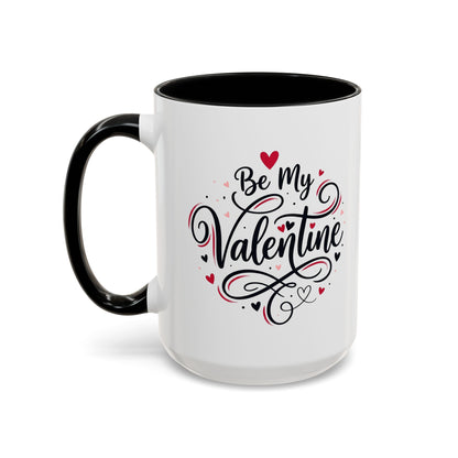 Be My Valentine Coffee Mug