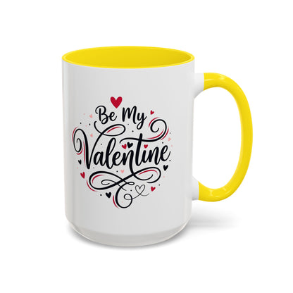 Be My Valentine Coffee Mug