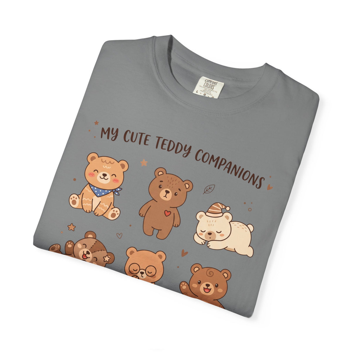 T-Shirt — Cute Teddy Companions Graphic Tee ("My Cute Teddy Companions — Little Warm & Cozy Friends")