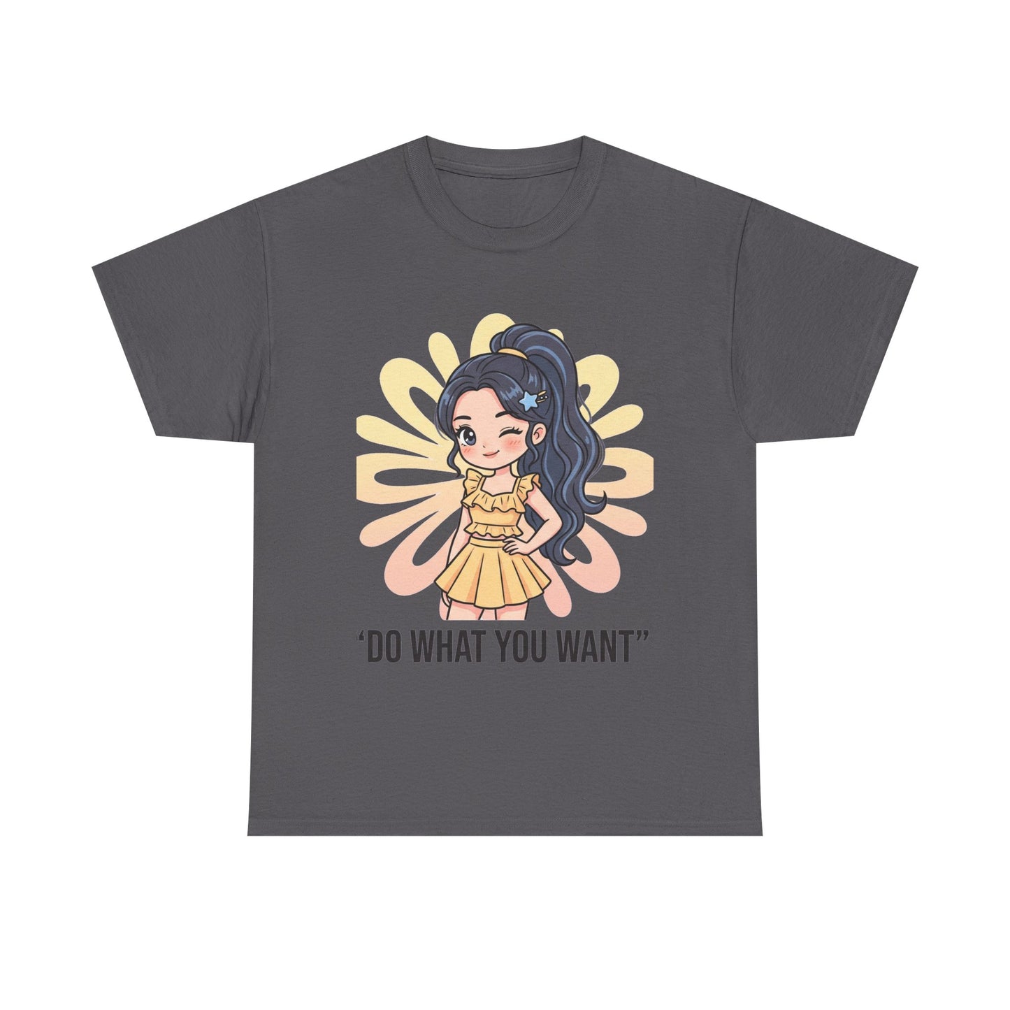 Do What You Want Tee — Cute Empowerment Graphic Shirt