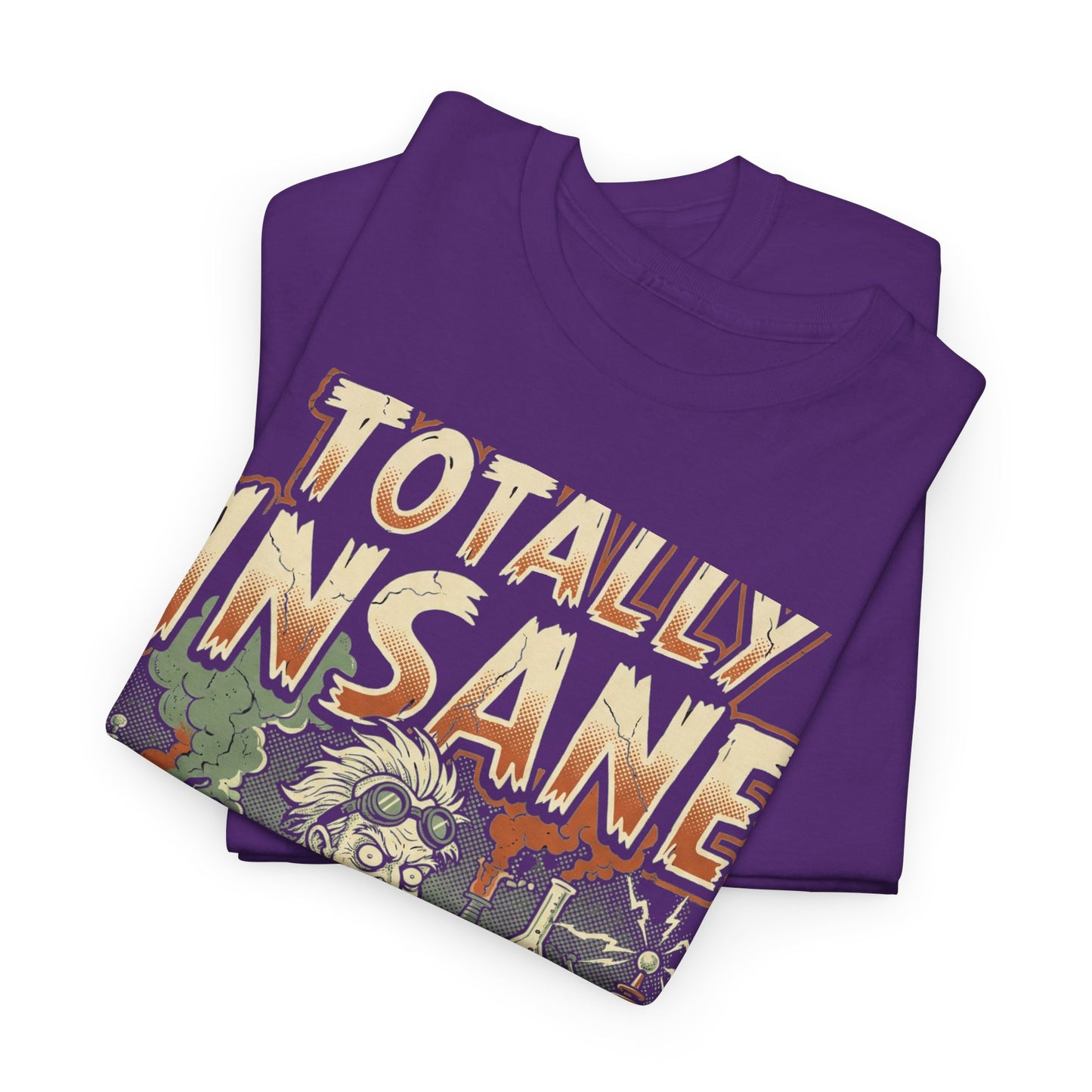 Totally Insane Graphic Tee — Retro Mad Scientist Horror Shirt