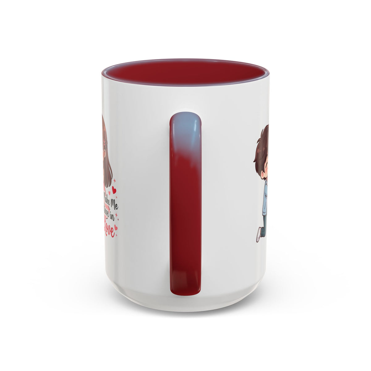 You Make Me Believe in Love Romantic Couple Coffee Mug