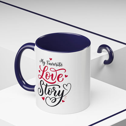 My Favorite Love Story Romantic Coffee Mug