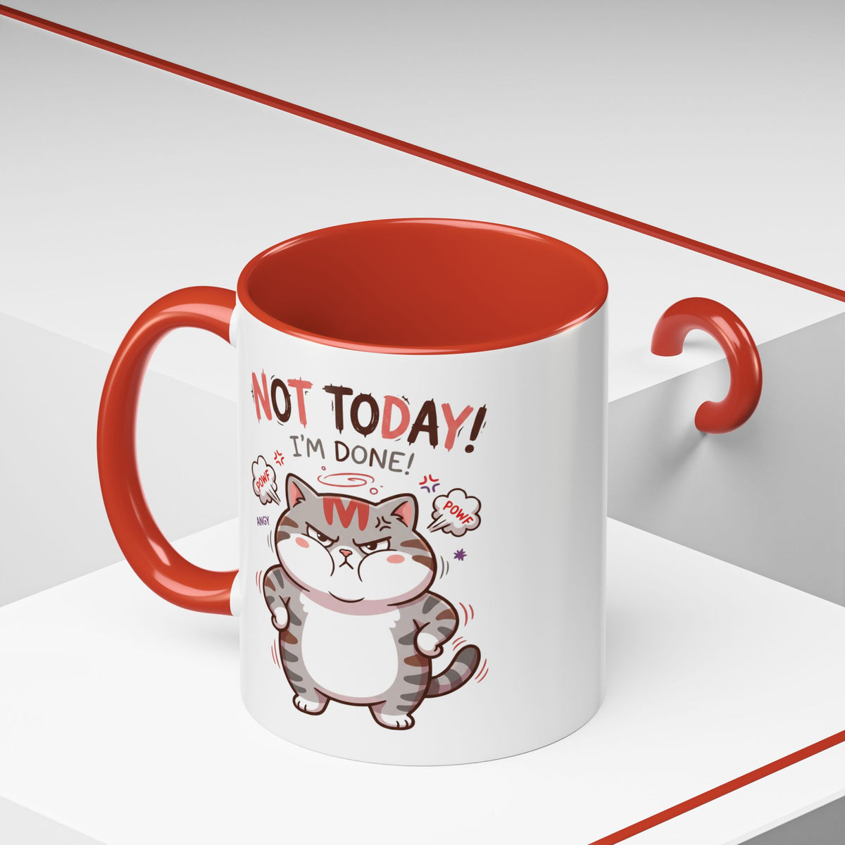 Funny Cat Mug - "Not Today! I'm Done" Accent Coffee Mug (11/15oz)