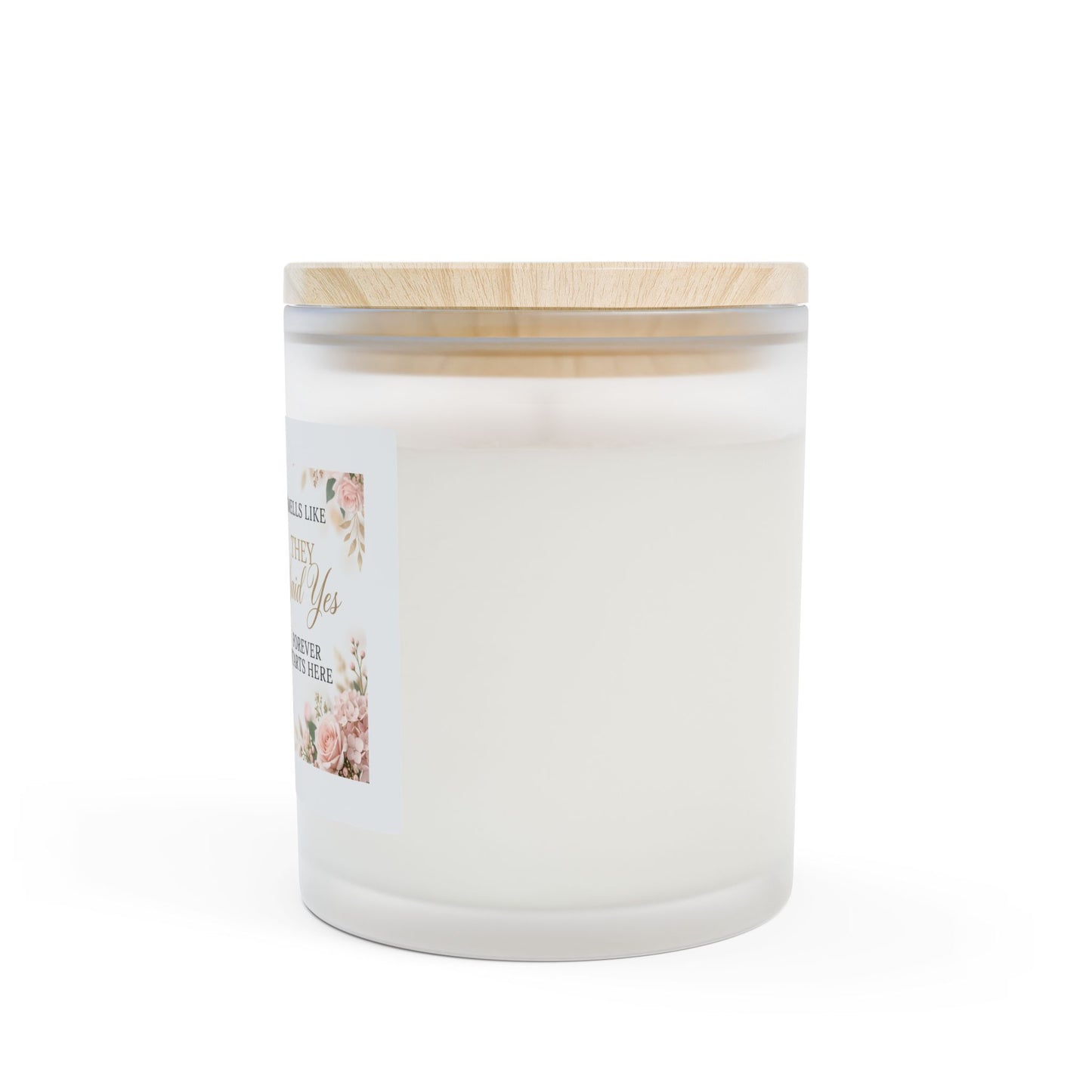 Wedding Proposal Scented Candle — "Smells Like They Said Yes" Frosted Glass, 11oz