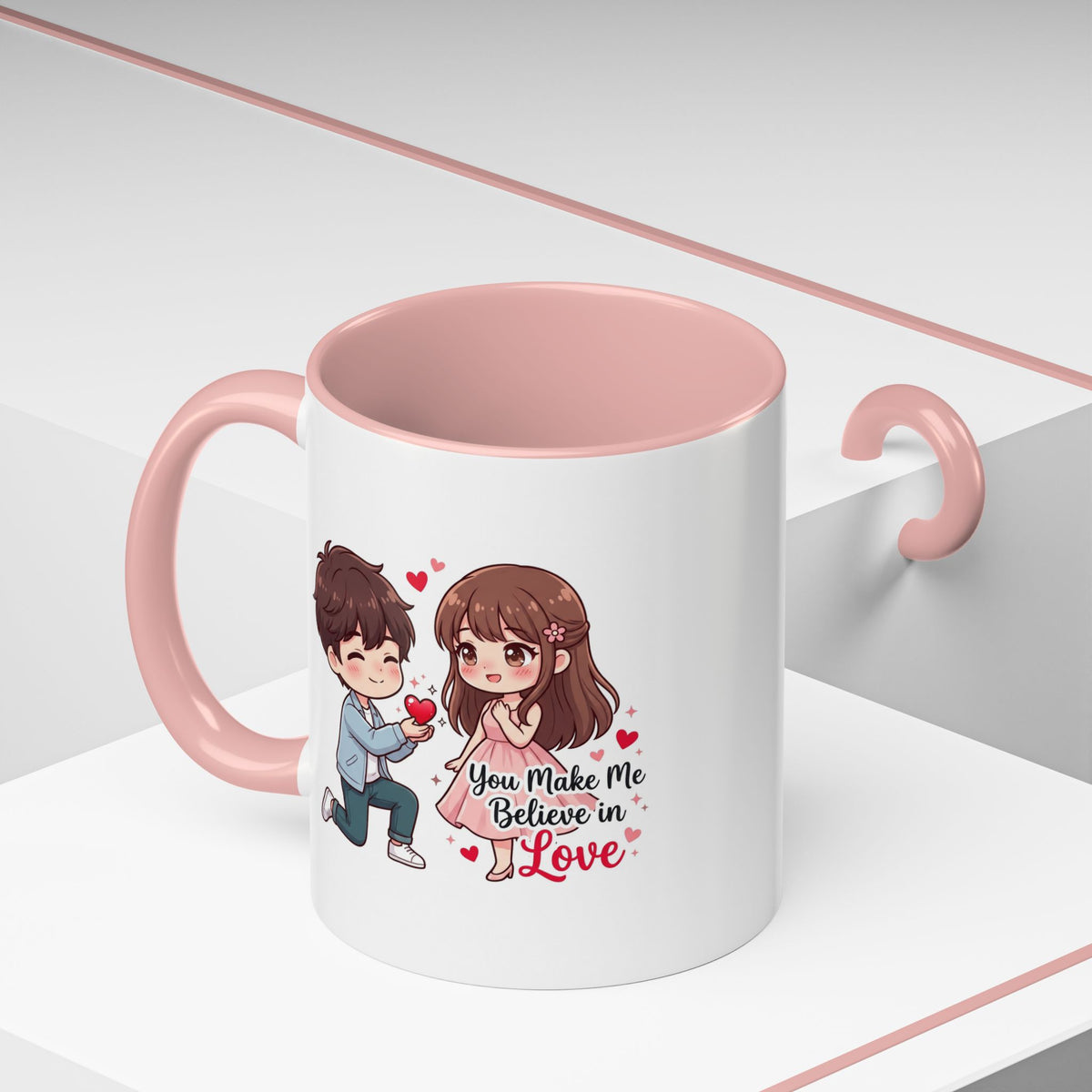 You Make Me Believe in Love Romantic Couple Coffee Mug