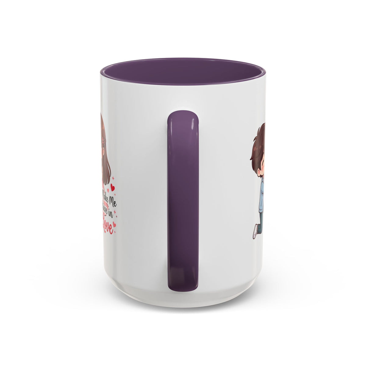 You Make Me Believe in Love Romantic Couple Coffee Mug