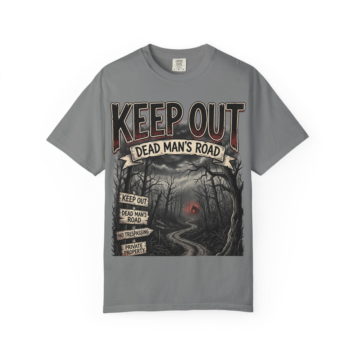 Keep Out "Dead Man's Road" T-Shirt — Spooky Haunted Road Graphic Tee