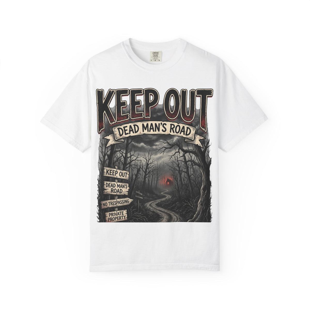 Keep Out "Dead Man's Road" T-Shirt — Spooky Haunted Road Graphic Tee