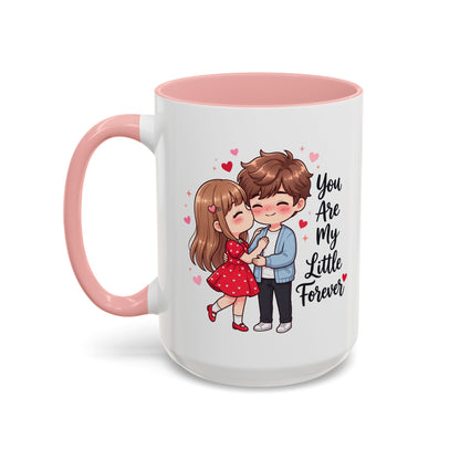 You Are My Little Forever Romantic Couple Coffee Mug