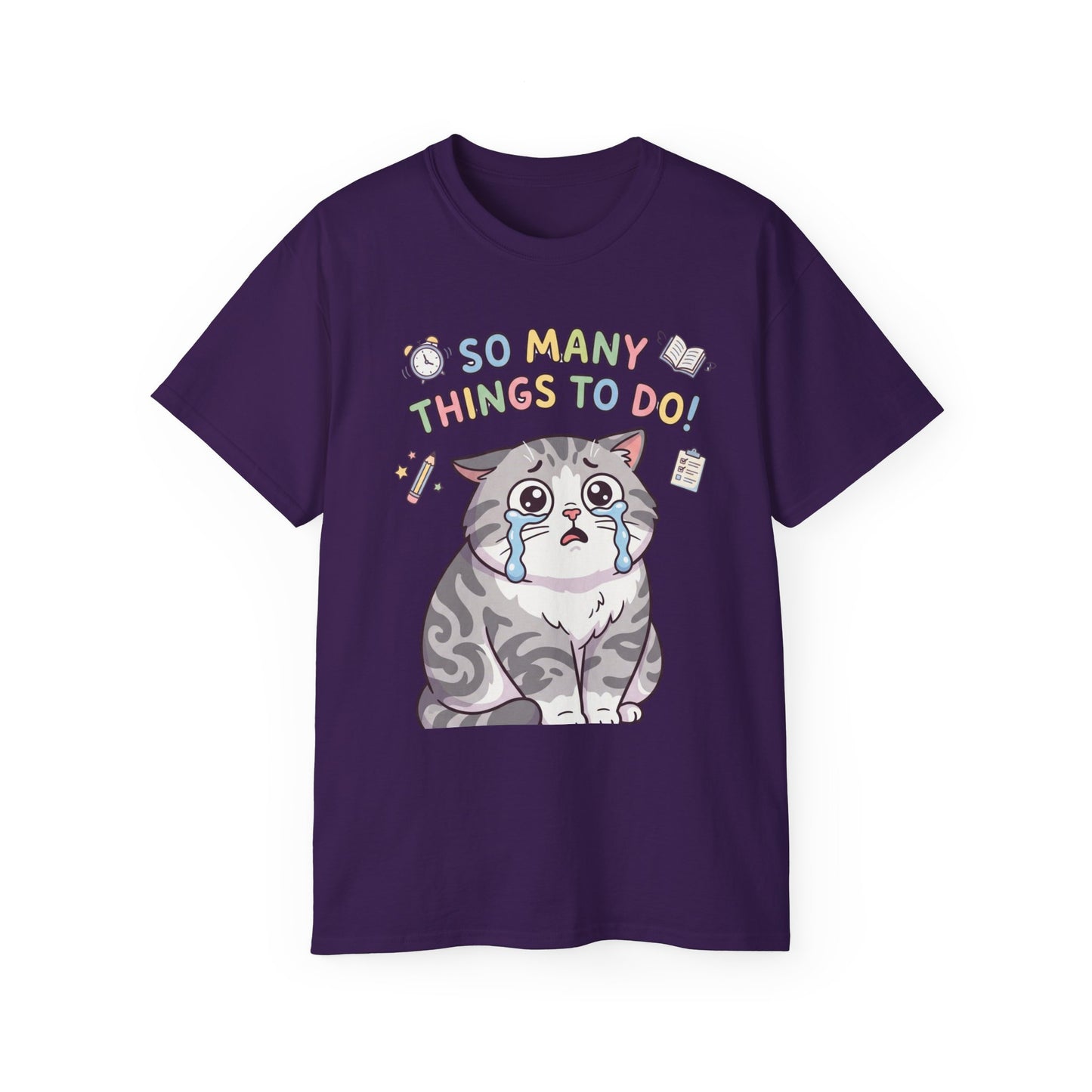 So Many Things To Do! Cat T-Shirt — Cute Stressed Kitty Graphic Tee