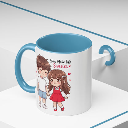 You Make Life Sweeter Couple Coffee Mug