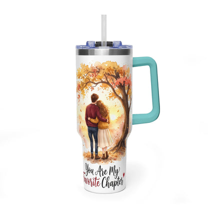40oz Tumbler – You Are My Favorite Autumn Couple Gift
