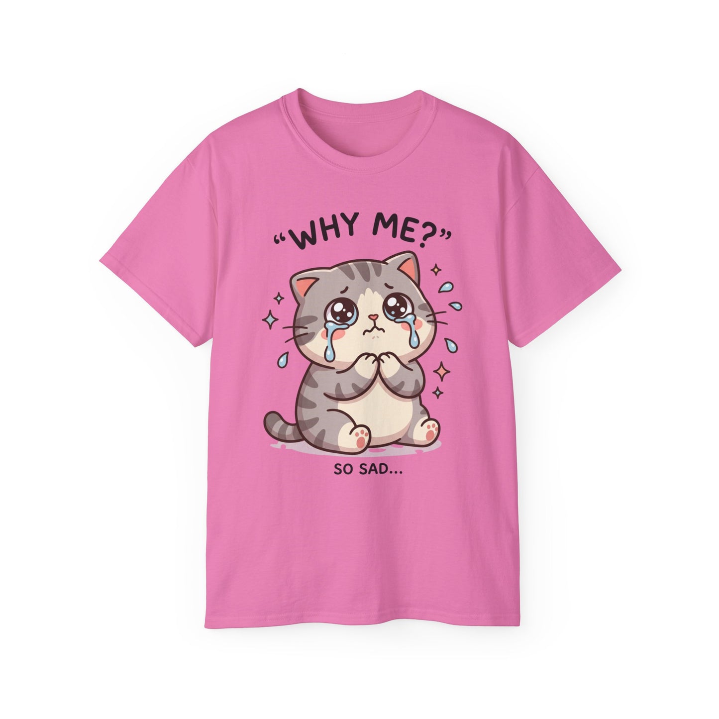 Sad Kawaii Cat Tee - "Why Me?" Cute Crying Kitten Graphic Shirt