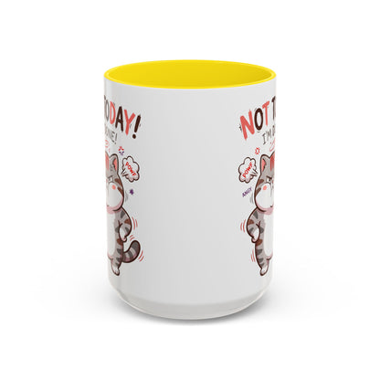 Funny Cat Mug - "Not Today! I'm Done" Accent Coffee Mug (11/15oz)