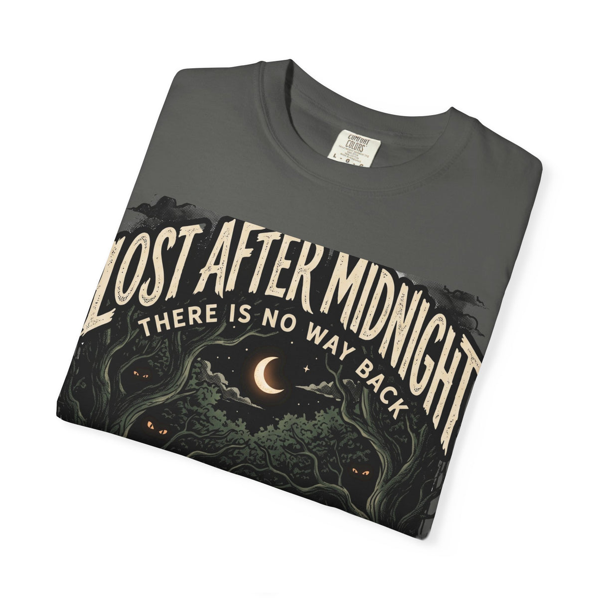 Lost After Midnight T-Shirt — 'There Is No Way Back' Moonlit Forest Tee