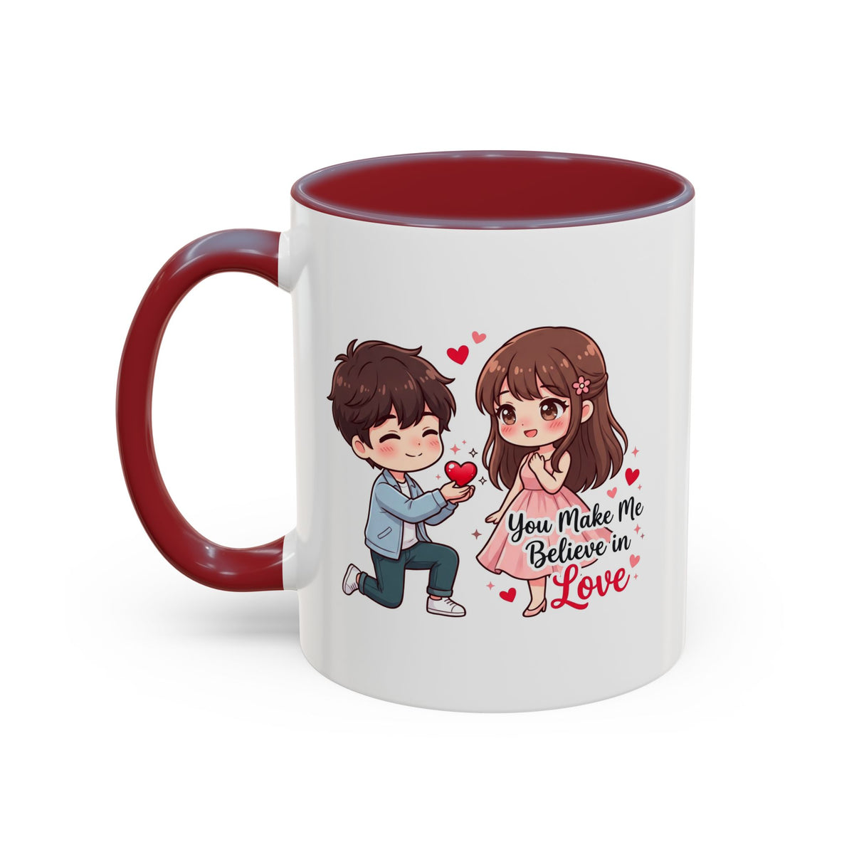 You Make Me Believe in Love Romantic Couple Coffee Mug