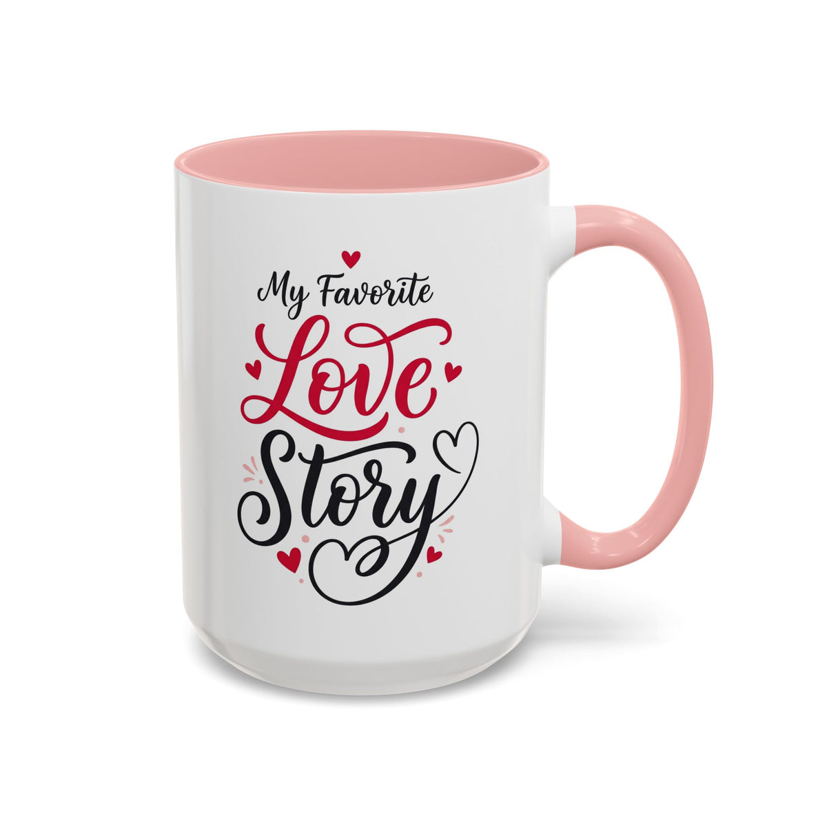 My Favorite Love Story Romantic Coffee Mug