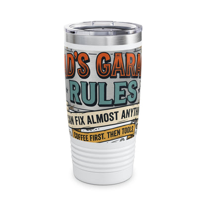 20oz Tumbler – Dad’s Garage Rules Coffee Travel Cup