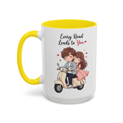 Every Road Leads to You Romantic Couple Coffee Mug