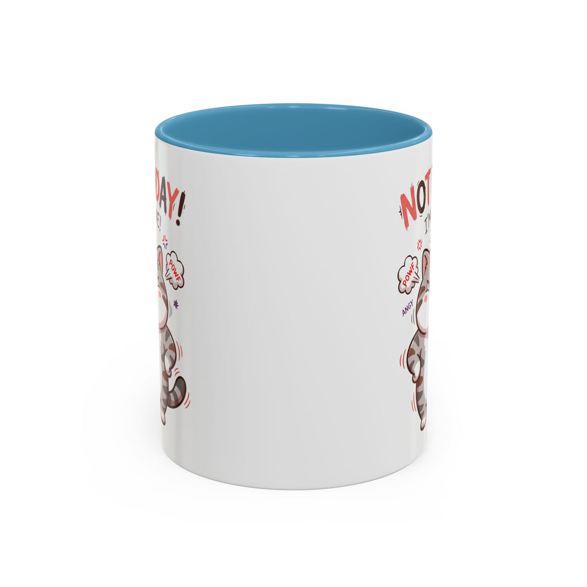 Funny Cat Mug - "Not Today! I'm Done" Accent Coffee Mug (11/15oz)